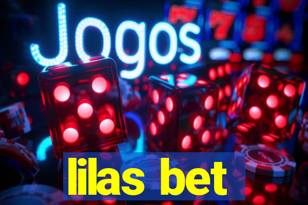 lilas bet